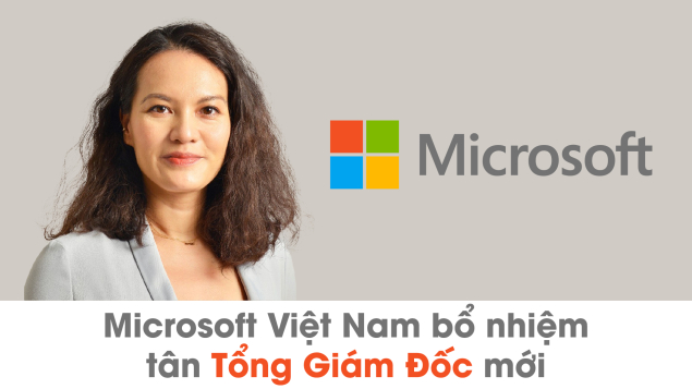 Microsoft Việt Nam bổ nhiệm cựu Giám Đốc Google làm tân Tổng Giám Đốc